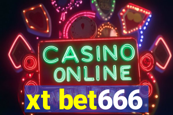 xt bet666